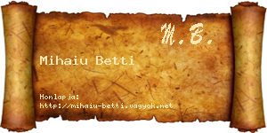 Mihaiu Betti névjegykártya